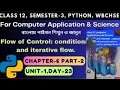 Python Programming Chapter 6 Part 2 Unit 1 Class12 Semester 3 Computer Application Science