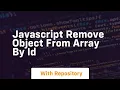 javascript remove object from array by id