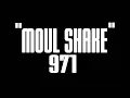 Ouuu Suiiiv - MOUL SHAKE [ 2013 ] NTL