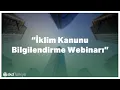 Download Lagu İklim Kanunu Bilgilendirme Webinarı