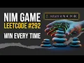 LeetCode 292 Nim Game Optimal Strategy Breakdown