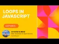 Mastering Loops in JavaScript