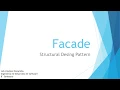 Structural Design Pattern - Facade