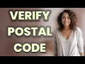 How Can I Quickly Confirm My Postal Code Before Checkout
