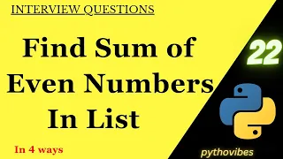 Sum of Even Numbers in a List pythonvibes -