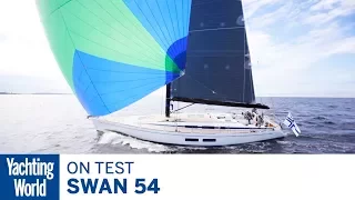 Swan 54 Yacht on Test | Yachting World