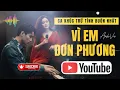 Lagu VÌ EM ĐƠN PHƯƠNG | ANHVU | OFFICIAL LYRIC VIDEO | Một Ca Khúc Buồn Cho Những Ai Đang Yêu Đơn Phương.