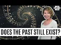 Download Lagu Does the Past Still Exist?