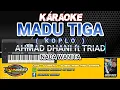 Download Lagu KARAOKE. MADU TIGA ( KOPLO ) - AHMAD DHANI TRIAD  - NADA WANITA.- DGS AUDIO 2025.