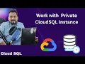 What is private Cloud SQL