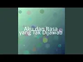 Download Lagu Aku dan Rasa yang Tak Dijawab