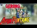 Lagu MEDLEY. AYUN PUNTANG - GERONG. FILY KURCACI
