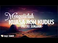 Download Lagu Mengalirlah Kuasa Roh Kudus - Putri Siagian (Lirik) Lagu Rohani Kristen Terbaru 2024