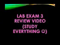 Lab Exam 3 Review