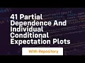 41 partial dependence and individual conditional expectation plots