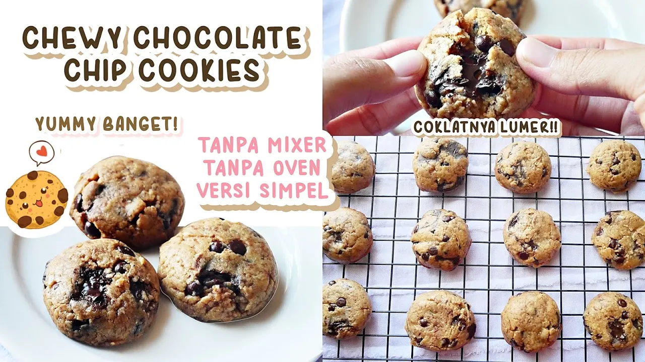 CHEWY CHOCOCHIP COOKIES SIMPEL- ENAK BANGET TANPA MIXER TANPA OVEN CHEWY CHOCOCHIP COOKIES SIMPEL- ENAK BANGET TANPA MIXER TANPA OVEN