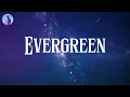 𝙀𝙫𝙚𝙧𝙜𝙧𝙚𝙚𝙣 - 𝙊𝙢𝙖𝙧 𝘼𝙥𝙤𝙡𝙡𝙤 (𝙇𝙮𝙧𝙞𝙘 𝙑𝙞𝙙𝙚𝙤)