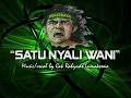 Download Lagu Lagu bonek SATU NYALI WANI  music/cipt. cak Rahyudo Lumaksono