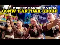 Lagu BAJIDORAN GSNW KARTIWA GROUP FULL MEDLEY DANGDUT VIRAL TIKTOK - MERLIN MER