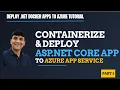 1 Deploy Docker Container To Azure App Service ASP NET Core Azure Container Registry ACR