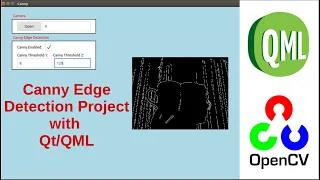 Canny Edge Detection Project with QML OpenCV by using a camera