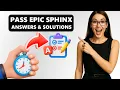 HOW TO PASS EPIC SPHINX TEST Questions and Answers