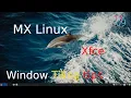 MX Linux - Xfce