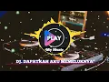 DJ. Dapatkah Aku Memeluknya full bass