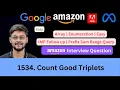 LeetCode 1534 Count Good Triplets Easy Medium Follow up with Prefix Sum Range Query