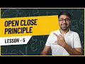Open Closed Principle Explained with Real Examples Low Level Design - Lesson 5