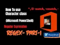 Powershell Regex Part - I