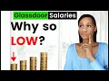 Glassdoor Salary Why are Glassdoor Salaries so low