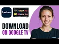 How to Install Spectrum App on Google TV 2026