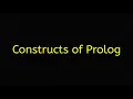 Facts Rules Queries constructs in prolog creating knowledge base Prolog AI
