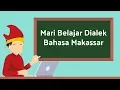 Download Lagu Mari Belajar Dialek Bahasa Makassar