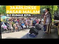 Download Lagu Jaarlijkse Pasar Malam bij Rumah Kita (18-06-2022)