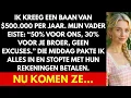 Download Lagu IK KREEG EEN BAAN VAN $500.000 PER JAAR. MIJN VADER EISTE 50% VOOR HEN, 30% VOOR MIJN BROER!