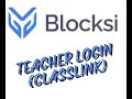 Blocksi ClassLink Login Rostered Teachers