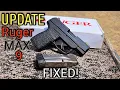 Ruger Max-9 Update - Problems Issues Fixed