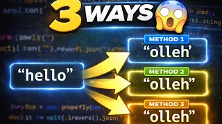Reverse a String in 3 Ways JavaScript Tutorial