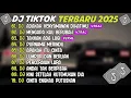 Download Lagu DJ TIKTOK TERBARU 2025 ~ DJ ADAKAH KENYAMANAN DIHATIMU🎵DJ MENGAPA KAU BERUBAH🎵FULL ALBUM