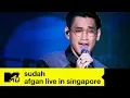 Download Lagu Afgan - 'Sudah' | Live In Singapore | MTV Asia