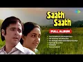 Download Lagu Saath Saath - Full Album | Farooq Shaikh | Deepti Naval | Tum Ko Dekha To Yeh Khayal Aaya