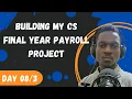 Final Year CS Payroll System Project Day 8 Part 3 with Express TypeScript and Drizzle ORM