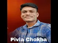 Download Lagu Pivla Chokha