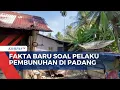 Download Lagu Rumah Pelaku Pembunuhan \u0026 Mutilasi di Padang Dipasang Garis Polisi, Ini Fakta Barunya!