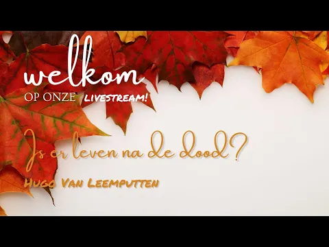 Download MP3 Is er leven na de dood? (deel 1) - Hugo Van Leemputten - 2022-09-25