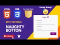 Naughty Button Login form using Html Css and JavaScript login form with emoji moving button