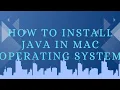 How to Install Java on Mac Install Java JDK on MacOS