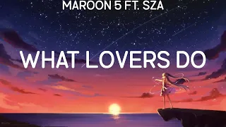 maroon 5 ft sza what lovers do lyrics clean bandit ft demi lovato ariana grande christ 